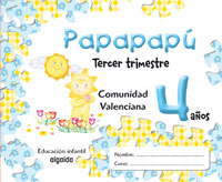 Portada del Libro Papapapú 4 Años (Tercer Trimestre) de Vv.Aa. - 9788484339823