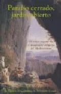 Portada del Libro Paraiso Cerrado Jardin Abierto: El Reino Vegetal En El Imaginari O Rel de Vv.Aa. - 9788486547783