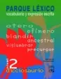 Portada del Libro Parque Lexico: Vocabulario Y Expresion Escrita de Vv.Aa. - 9788421834961