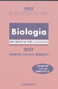 Portada del Libro Pau Castilla La Mancha Biologia 2007 : Examenes Oficiales Resulto S de Vv.Aa. - 9788484832713