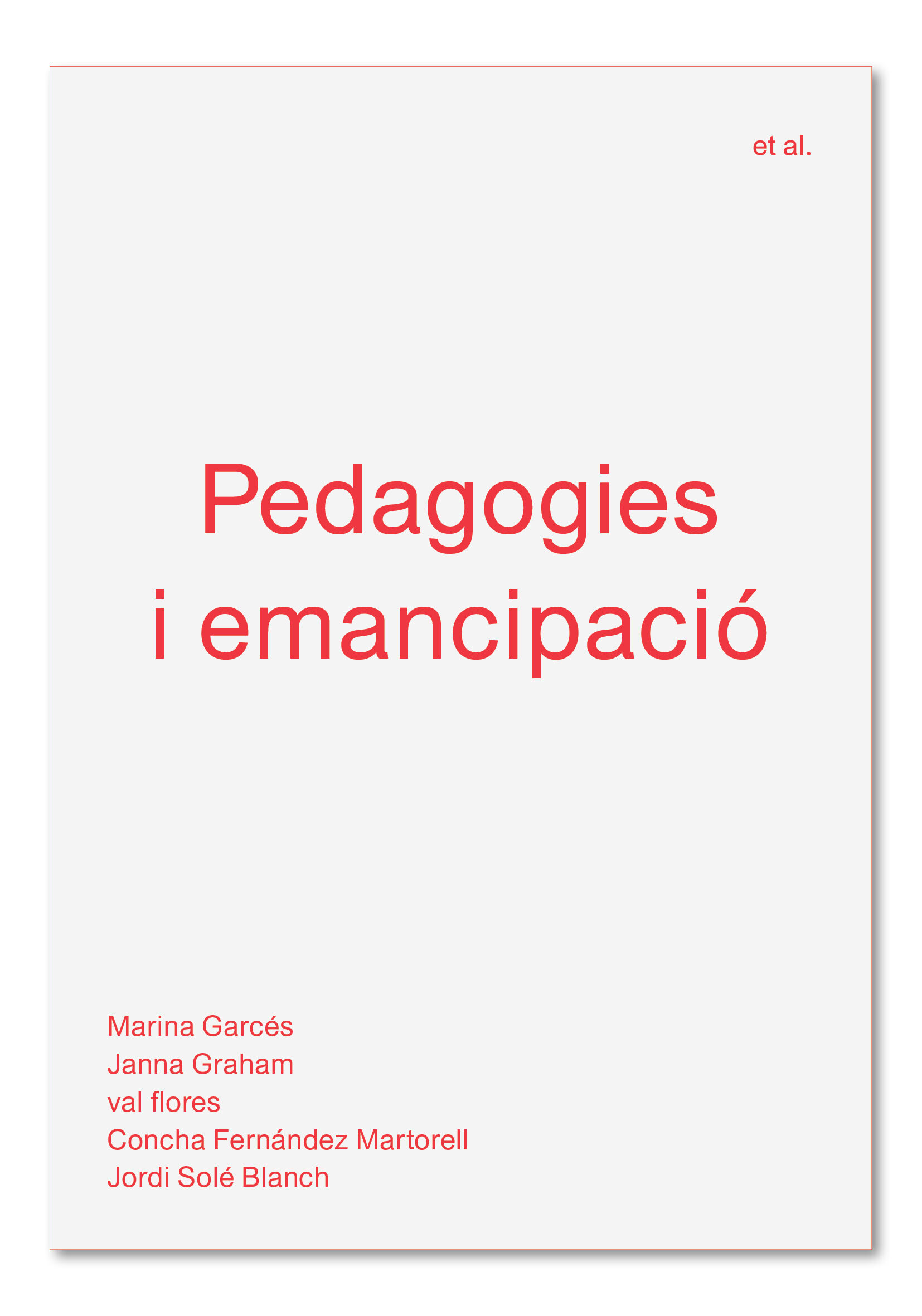 Portada del Libro Pedagogies I Emancipació de Vv.Aa. - 9788494992483