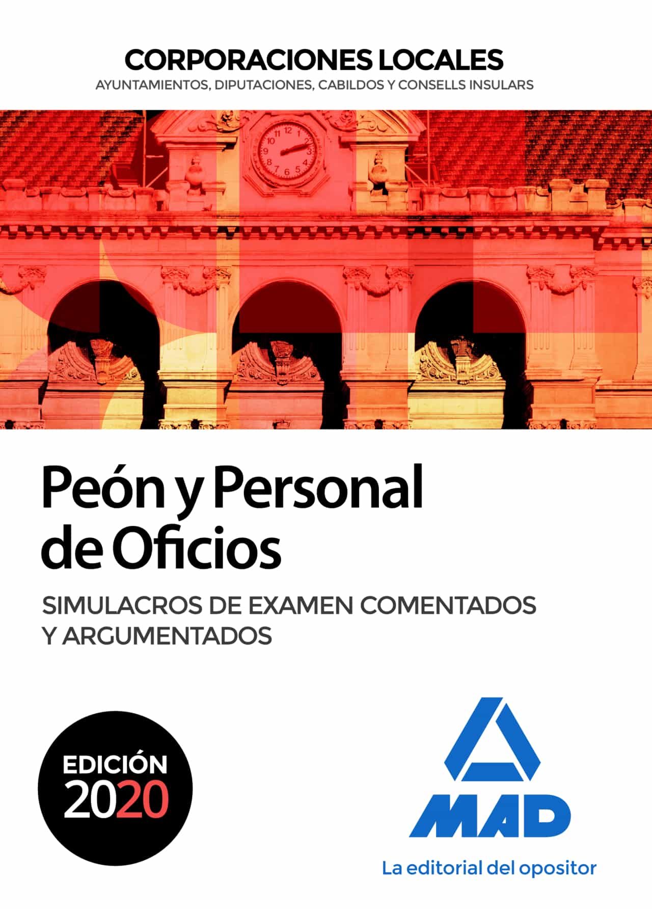 Portada del Libro Peon Y Personal De Oficios De Corporaciones Locales. Simulacros De Exa de Vv.Aa. - 9788414236703