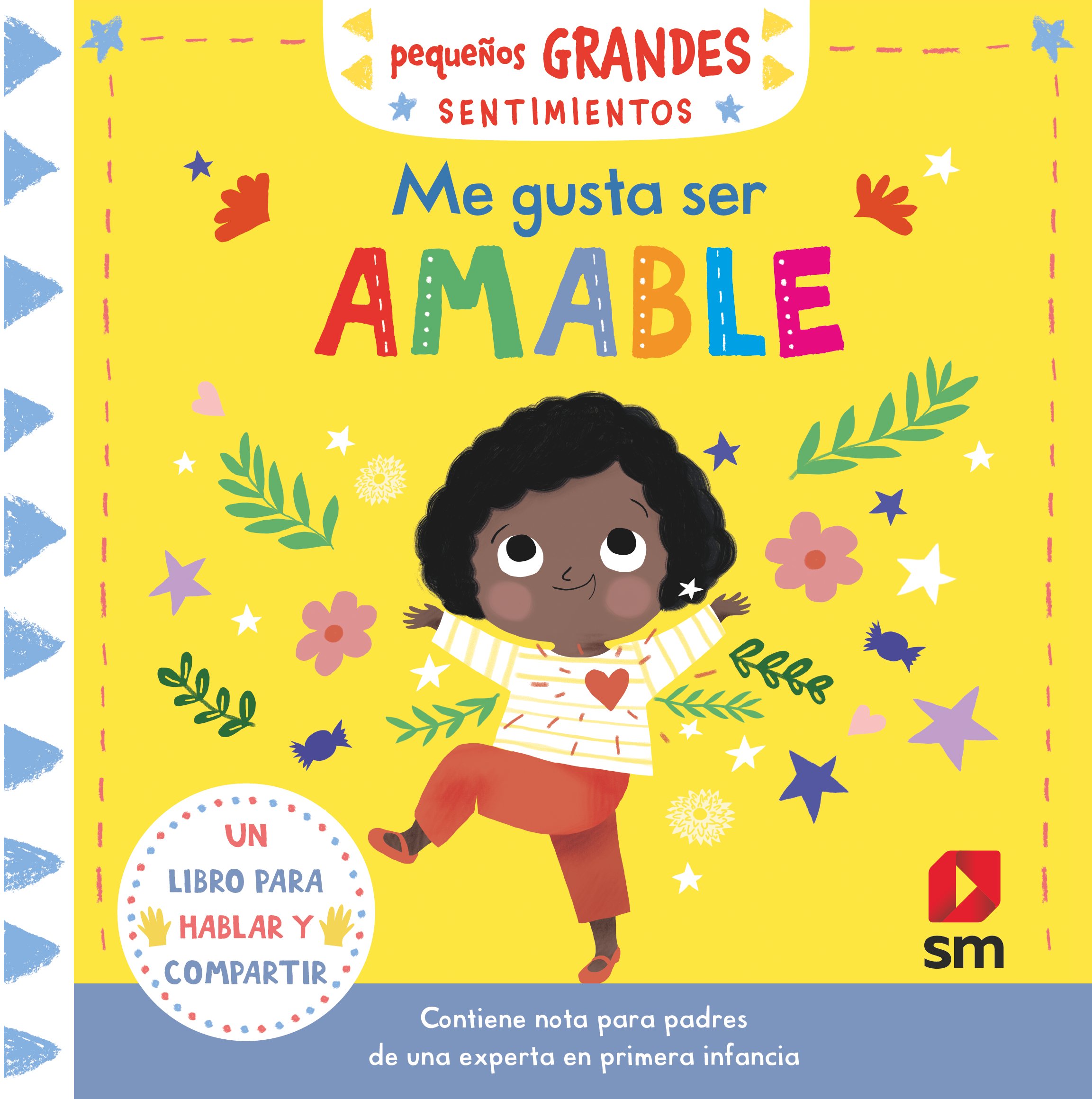 Portada del Libro Pequeños Grandes Sentimientos :Me Gusta Ser Amable de Vv.Aa. - 9788413182773