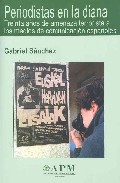 Portada del Libro Periodistas En La Diana: Treinta Años De Amenaza Terrorista A Los Medi de Vv.Aa. - 9788487641282