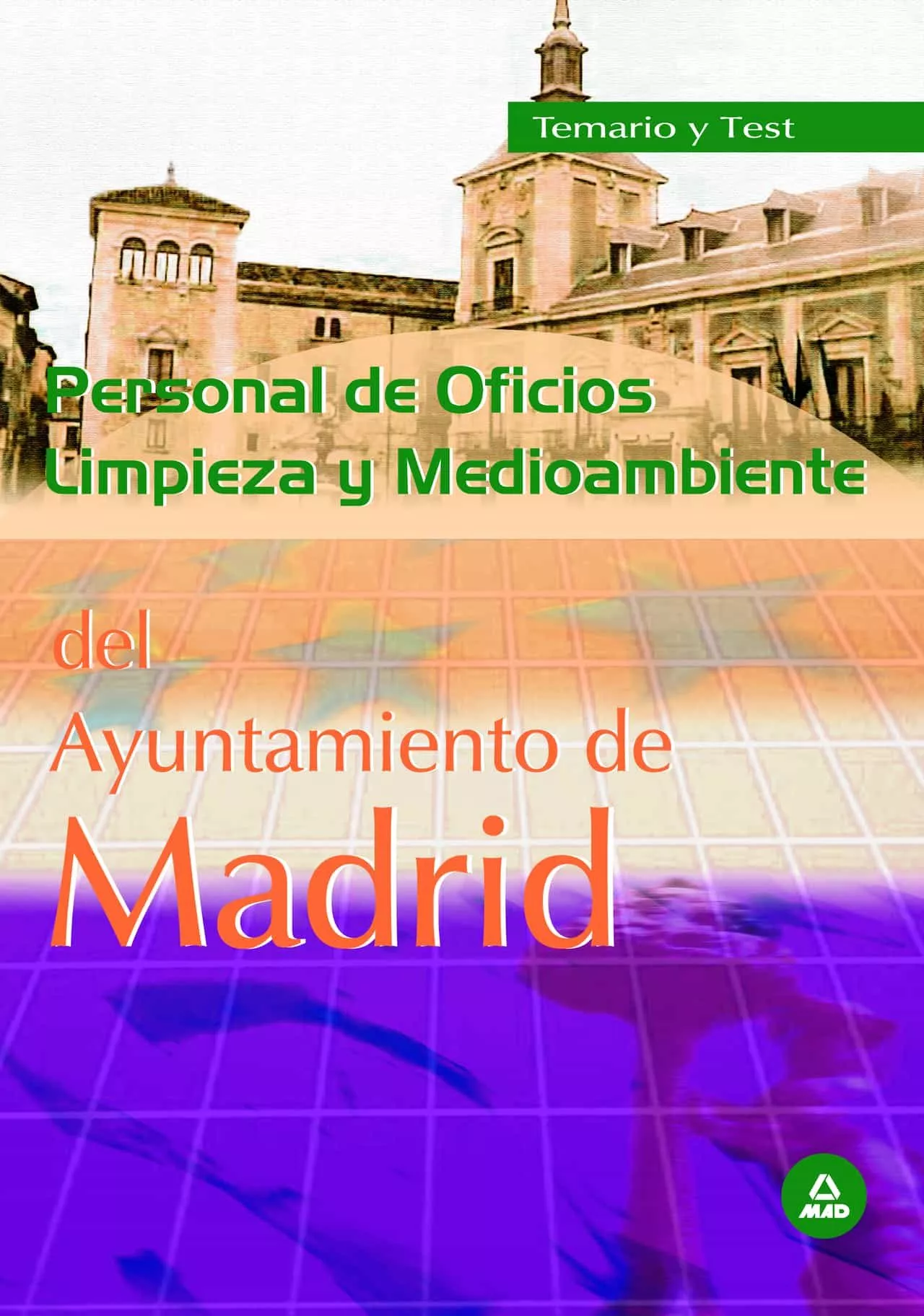 Portada del Libro Personal De Oficios: Limpieza Y Medio Ambiente. Ayuntamiento De M Adri de Vv.Aa. - 9788466566636