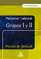 Portada del Libro Personal Laboral De La Xunta De Galicia. Grupos I Y Ii: Temario G Ener de Vv.Aa. - 9788466549738