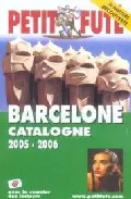 Portada del Libro Petit Fute Barcelone Catalogne 2005-2006 de Vv.Aa. - 9782746912229