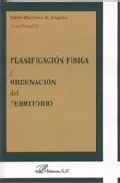 Portada del Libro Planificacion Fisica Y Ordenacion Del Territorio de Vv.Aa. - 9788497729208