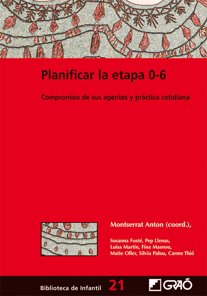 Portada del Libro Planificar La Etapa 0-6: Compromiso De Sus Agentes Y Practica Cot Idia de Vv.Aa. - 9788478275045