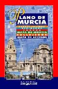 Portada del Libro Plano De Murcia (Puente Tocinos- Espinardo- Churra- Mapa De Murci A-Ca de Vv.Aa. - 9788496435902