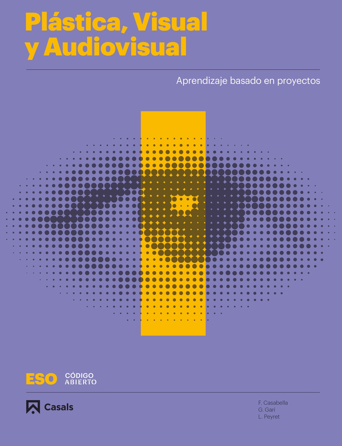 Portada del Libro Plástica Visual Y Audiovisual I (1º Eso) Proyecto Codigo Abierto de Vv.Aa. - 9788421866504