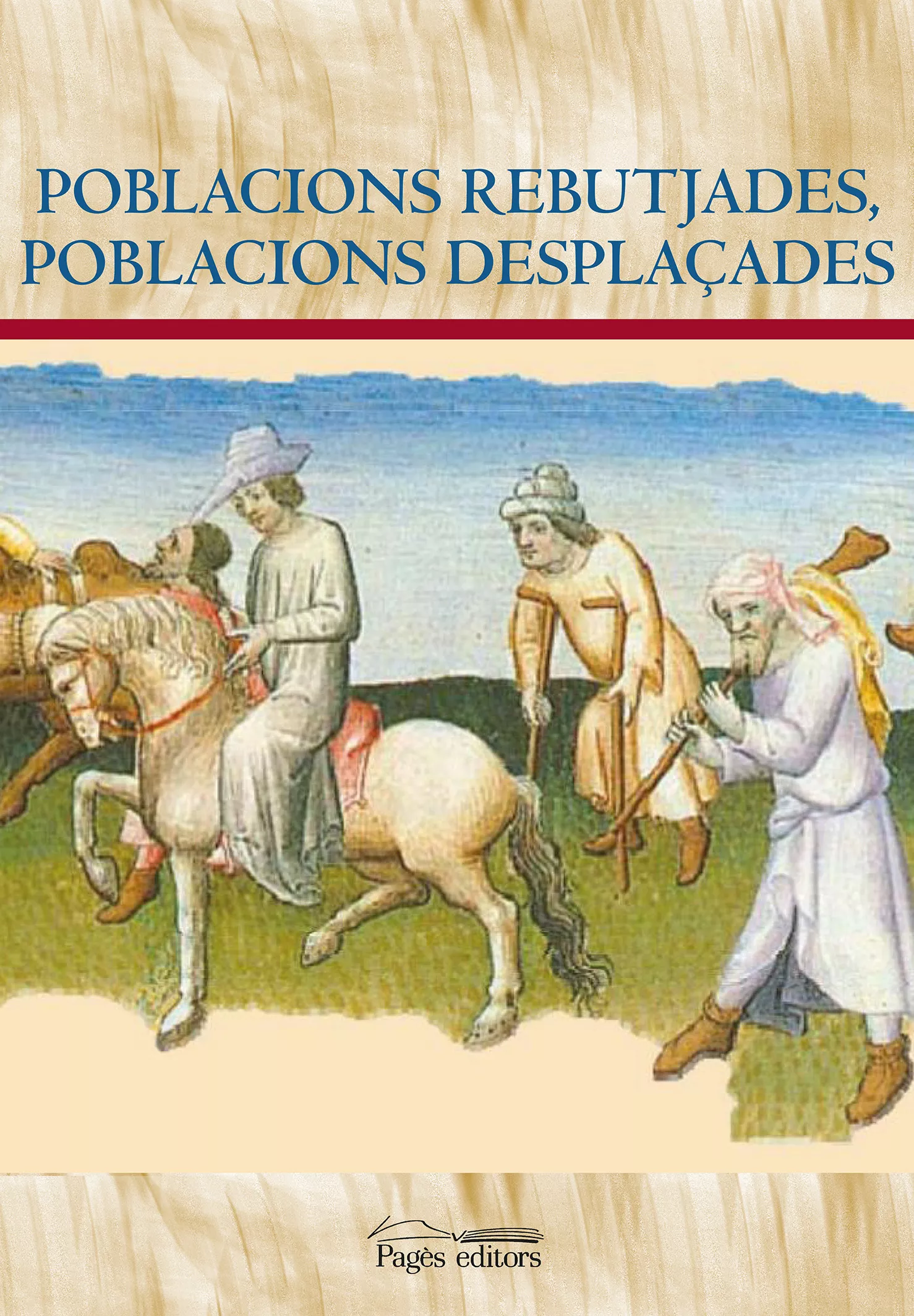 Portada del Libro Poblacions Rebutjades Poblacions Desplaçades de Vv.Aa. - 9788413031170
