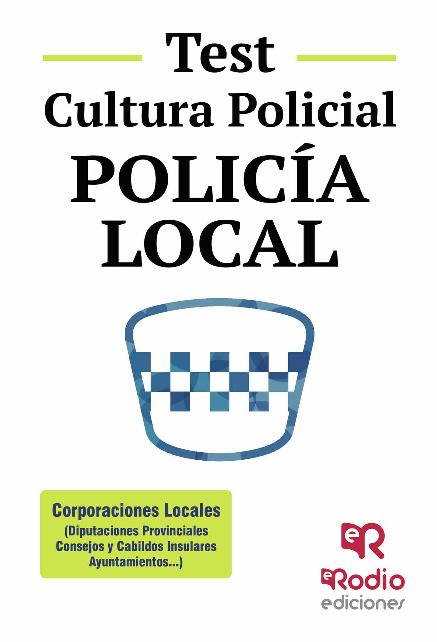 Portada del Libro Policia Local: Test Cultura Policial de Vv.Aa. - 9788417976859