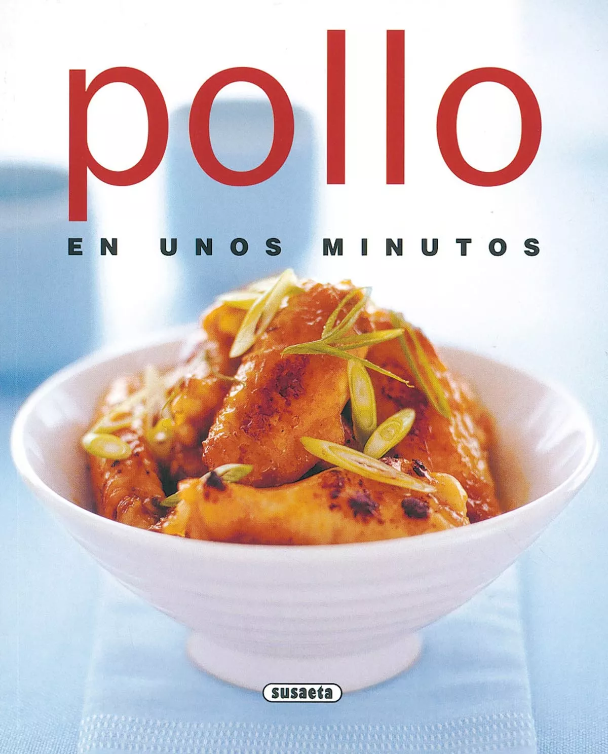 Portada del Libro Pollo En Unos Minutos de Vv.Aa. - 9788430551989