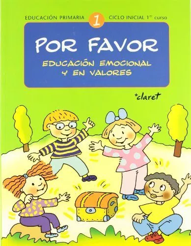 Portada del Libro Por Favor 1: Educacion Emocional Y En Valores (Educacion Primaria ) (1 de Vv.Aa. - 9788482978024