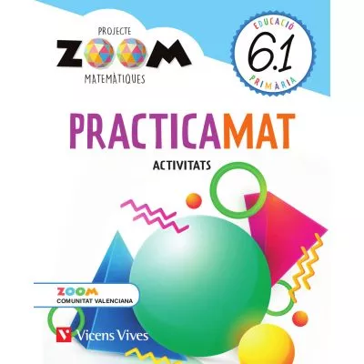 Portada del Libro Practicamat 6º Primaria Activitats Trim (Zoom) Valencia de Vv.Aa. - 9788468267319