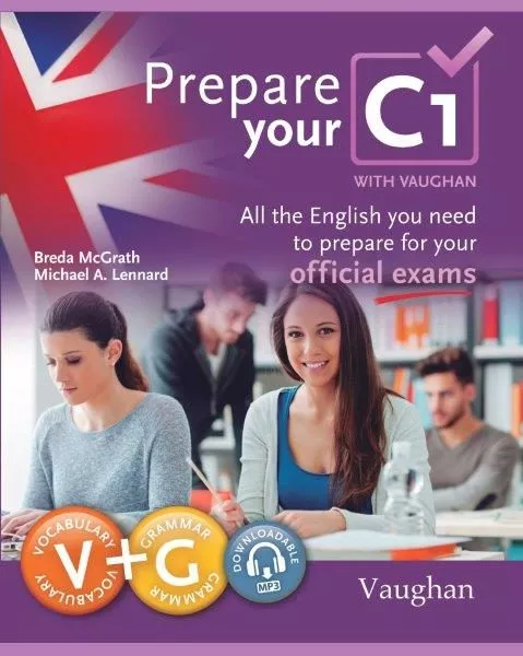 Portada del Libro Prepara Tu C1: All The English You Need To Prepare For You de Vv.Aa. - 9788416667468