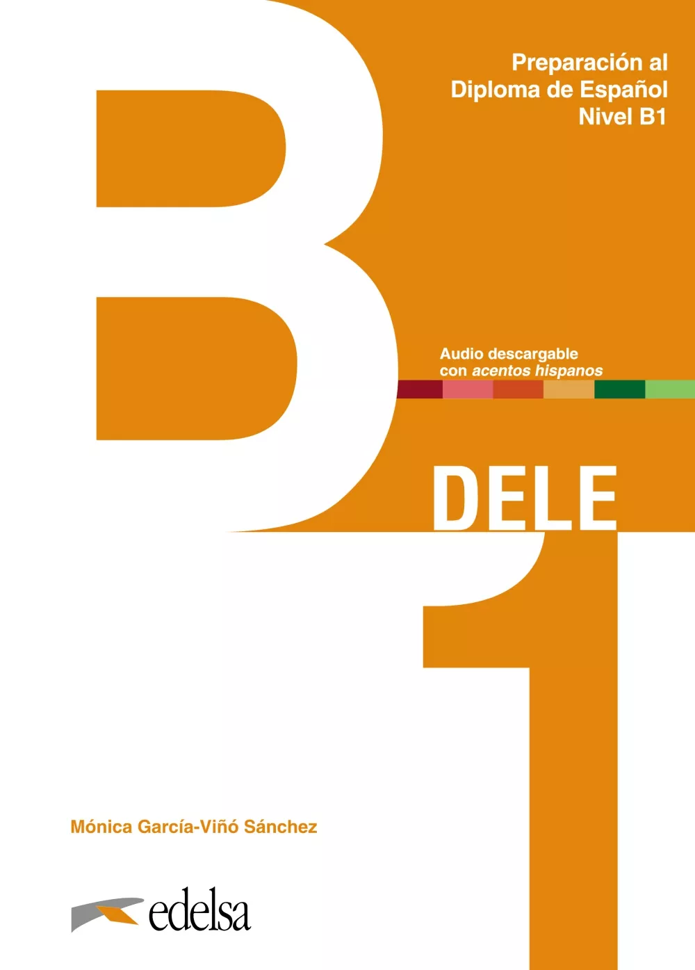 Portada del Libro Preparación Al Dele B1. Libro Del Alumno de Vv.Aa. - 9788490816721
