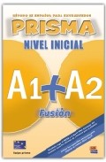 Portada del Libro Prisma Inicial A1+A2: Fusion de Vv.Aa. - 9788498480559