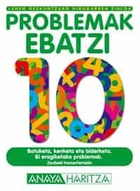 Portada del Libro Problemak Ebatzi 10 (Lehen Hezkuntzako. Hirugarren Zikloa) de Vv.Aa. - 9788466746489