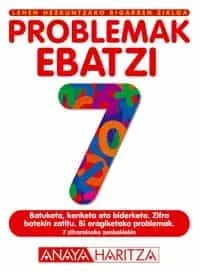Portada del Libro Problemak Ebatzi 7 (Lehen Hezkuntzako. Bigarren Zikloa) de Vv.Aa. - 9788466746441