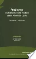 Portada del Libro Problemas De Filosofia De La Religion Desde America Latina: La Re Ligi de Vv.Aa. - 9789586650687