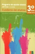 Portada del Libro Programa Accion Tutorial 3 Eso: Cuaderno Del Alumno de Vv.Aa. - 9788472783423