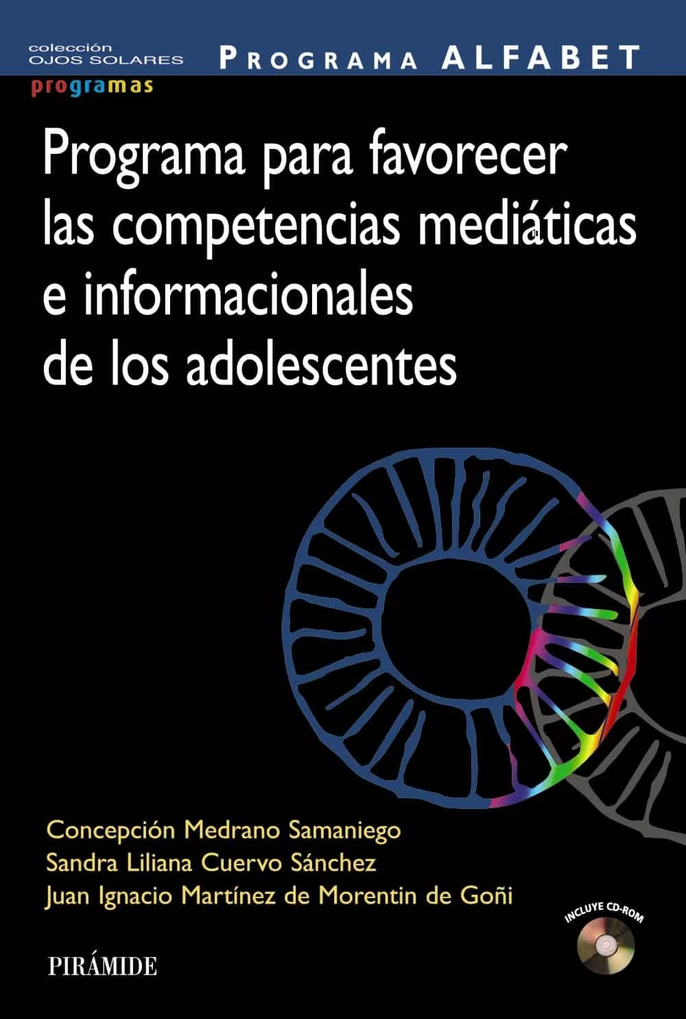 Portada Del Libro Programa Alfabet. Programa Para Favorecer Las Competencias Mediát Icas De Vv.aa. - 9788436841831