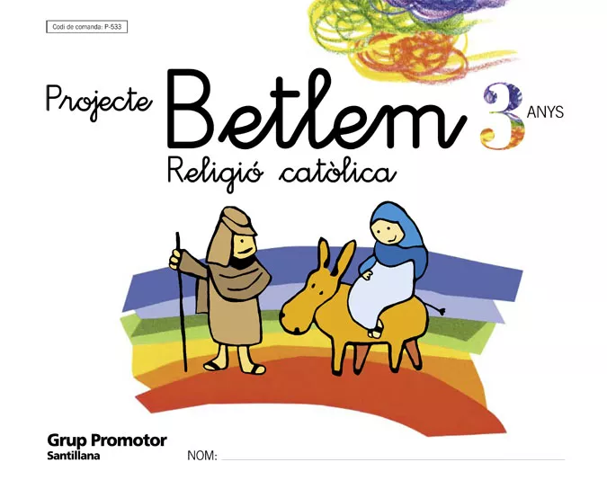 Portada del Libro Proyecte Betlem Religio Catolica (Educacio Infantil 3 Anys) de Vv.Aa. - 9788479115333