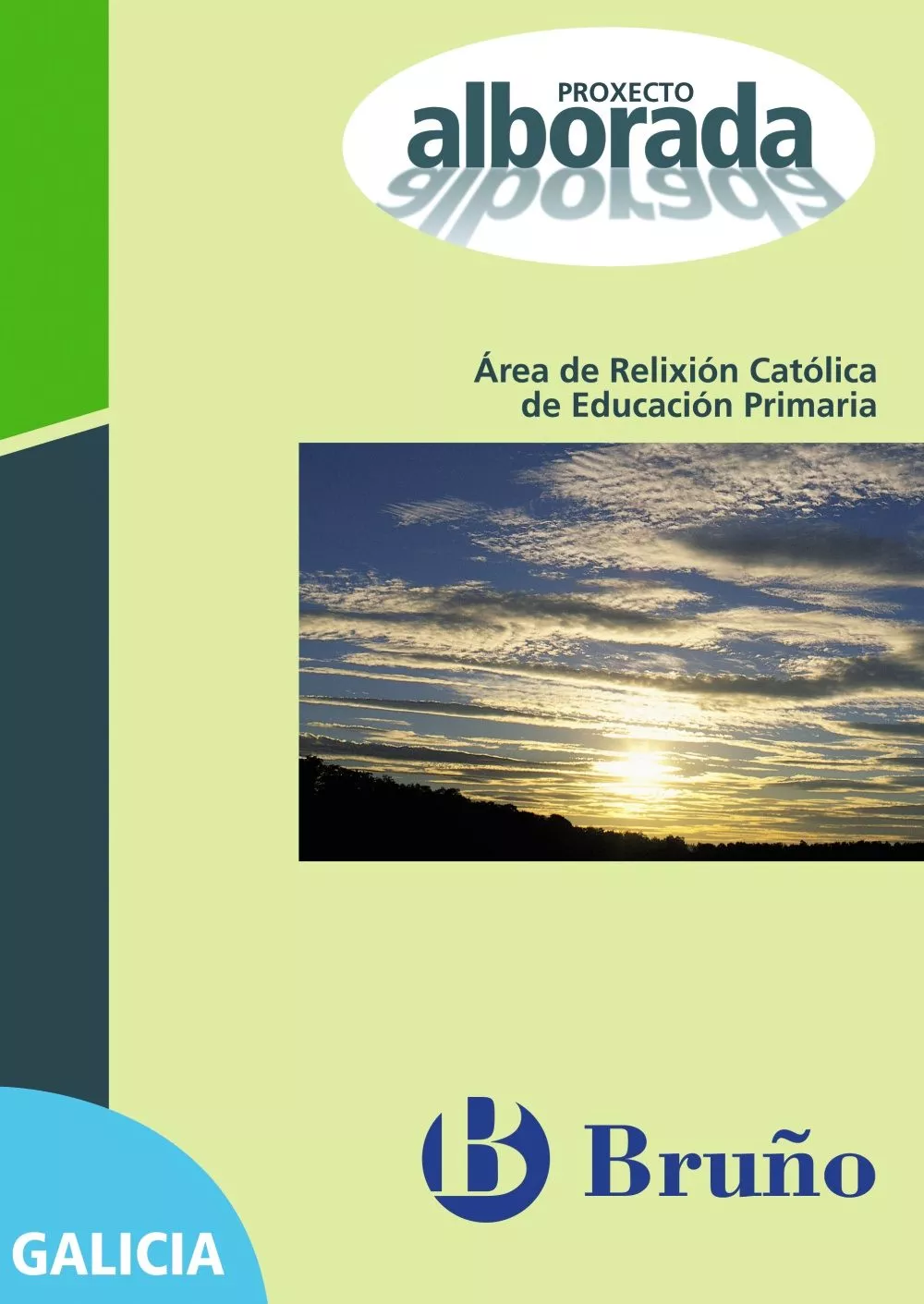 Portada del Libro Proyecto Alborada Area De Religion Catolica (Educacion Primaria - Gali de Vv.Aa. - 9788421651377