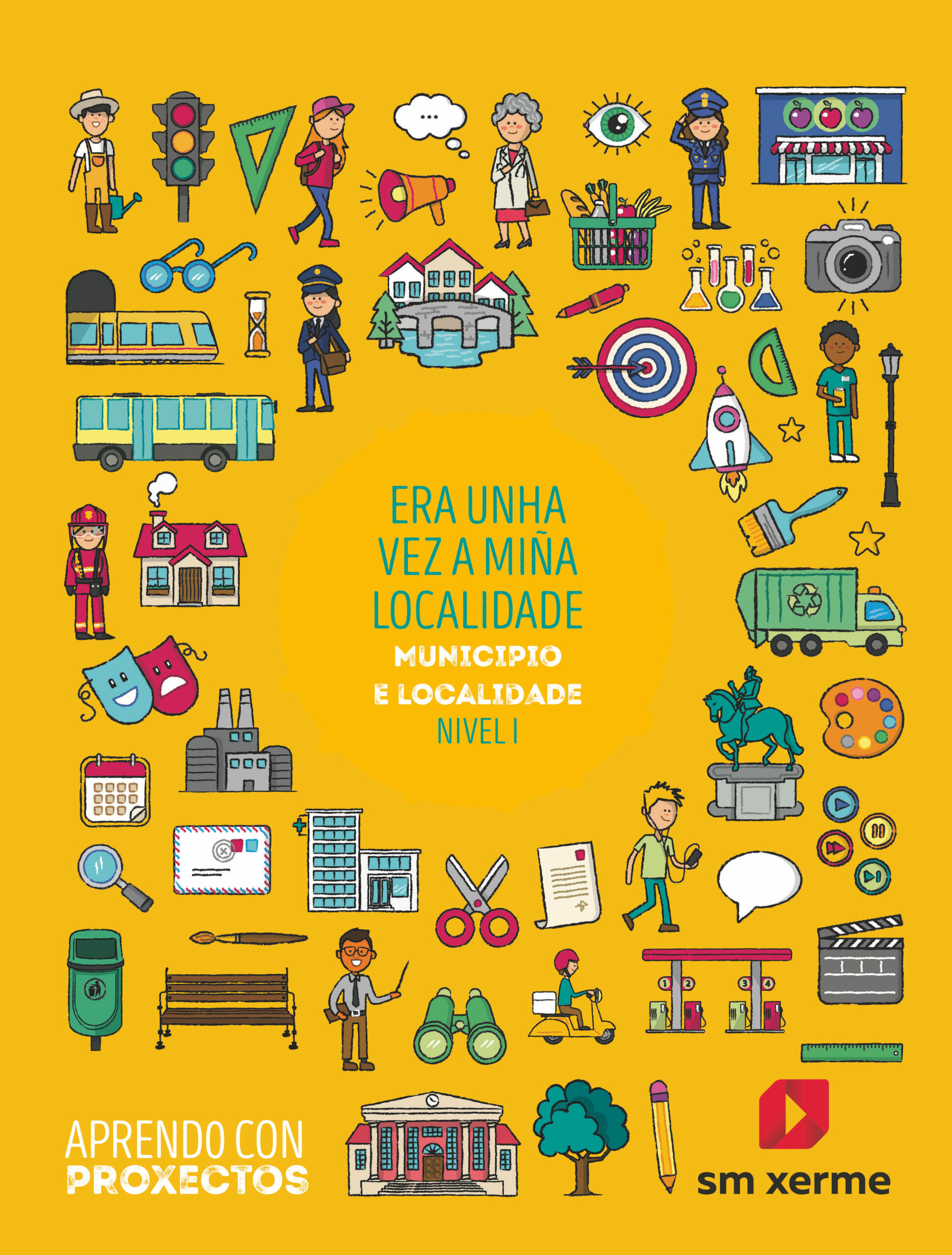 Portada del Libro Proyecto Érase Una Vez Mi Localidad 1º Educacion Primaria Aprendo Con de Vv.Aa. - 9788498547627