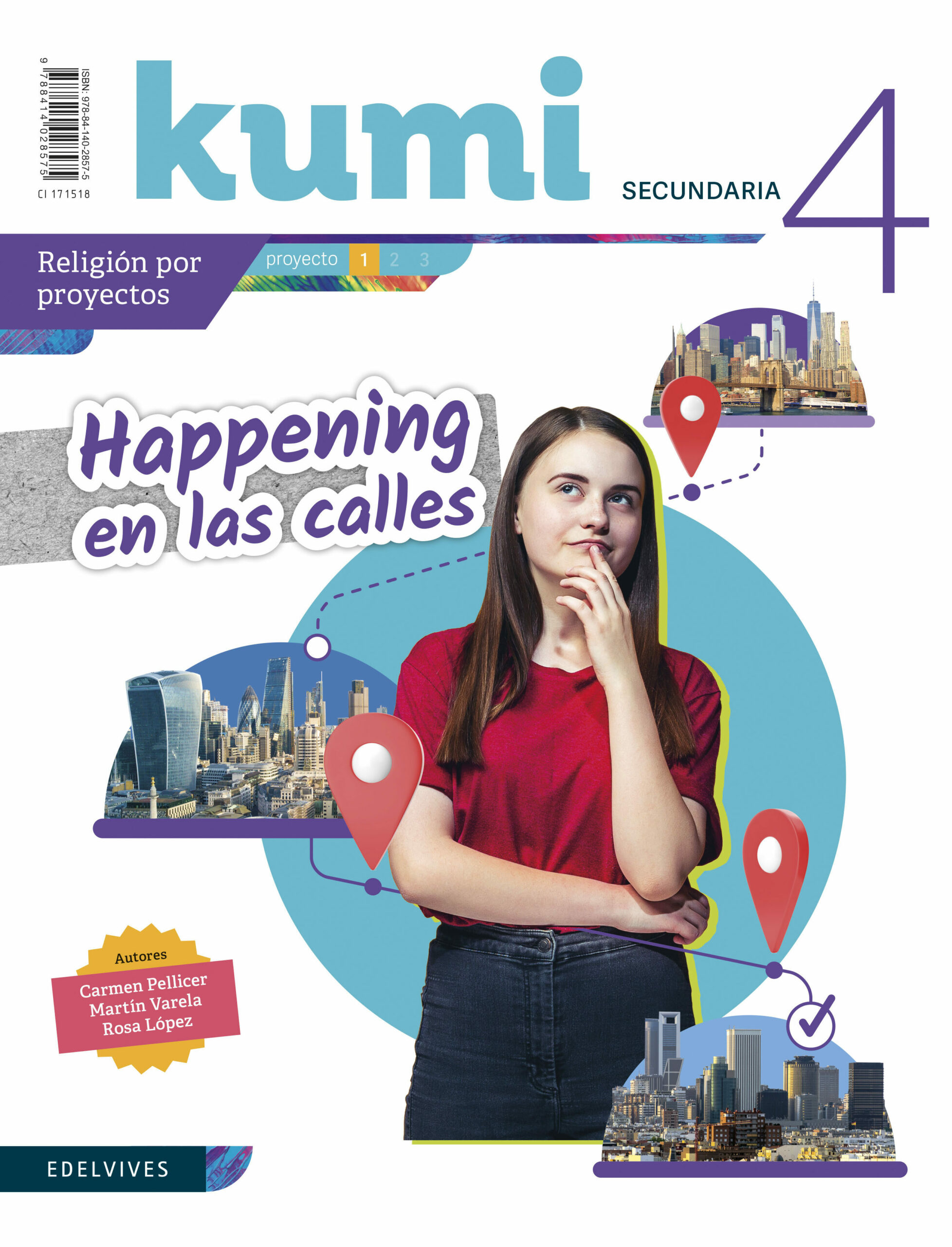 Portada del Libro Proyecto Happening En Las Calles 4º Eso Kumi Religión 2020 (Revista De de Vv.Aa. - 9788414028575