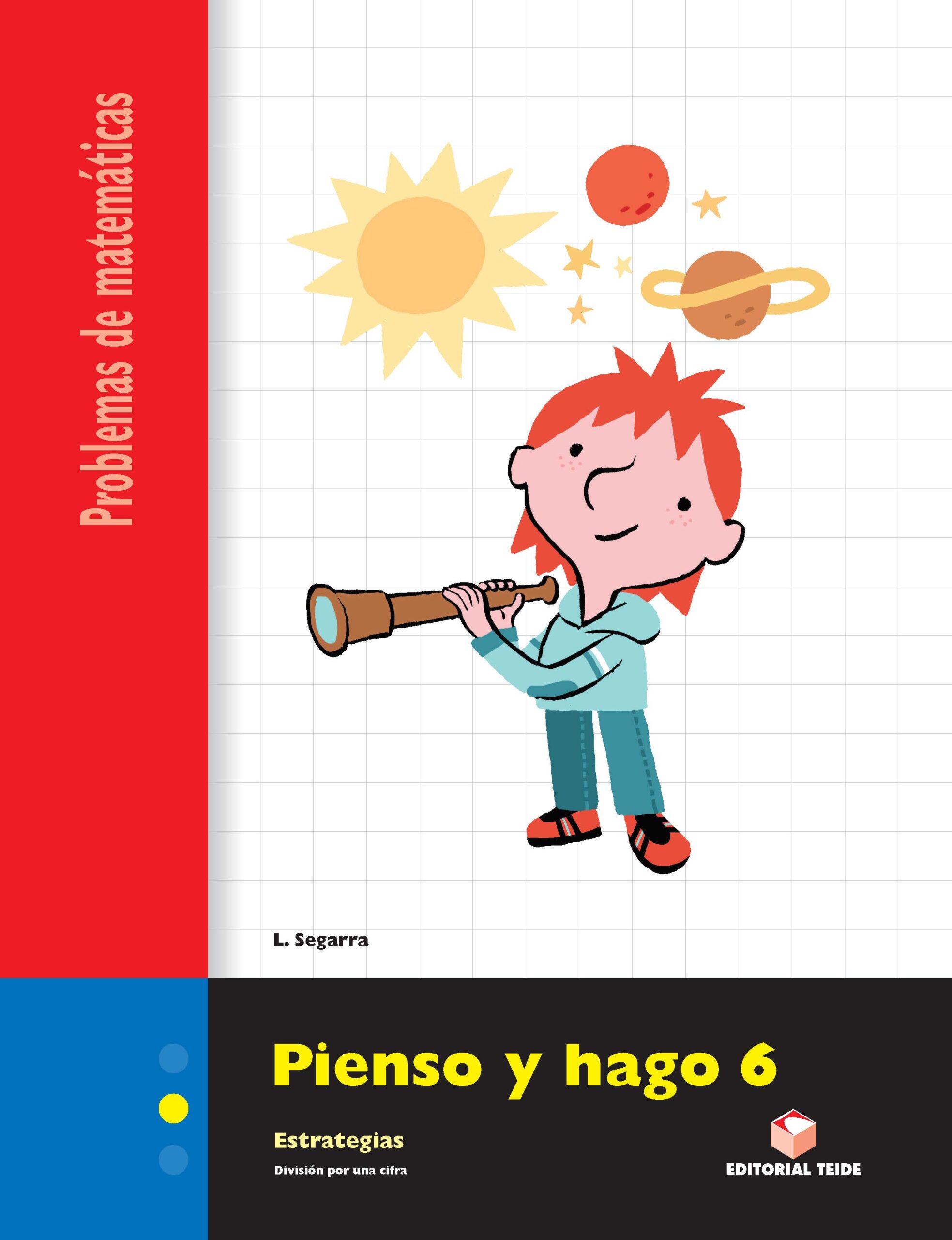 Portada del Libro Proyecto Polar. Matematicas.Pienso Y Hago 6.Estrategias Para Reso Lver de Vv.Aa. - 9788430706334
