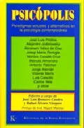 Portada del Libro Psicopolis: Paradigmas Actuales Y Alternativos En La Psicologia C Onte de Vv.Aa. - 9788472455887