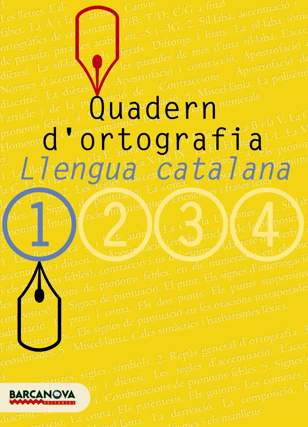 Portada del Libro Quadern D Ortografia: Llengua Catalana (1º Eso) de Vv.Aa. - 9788448917104