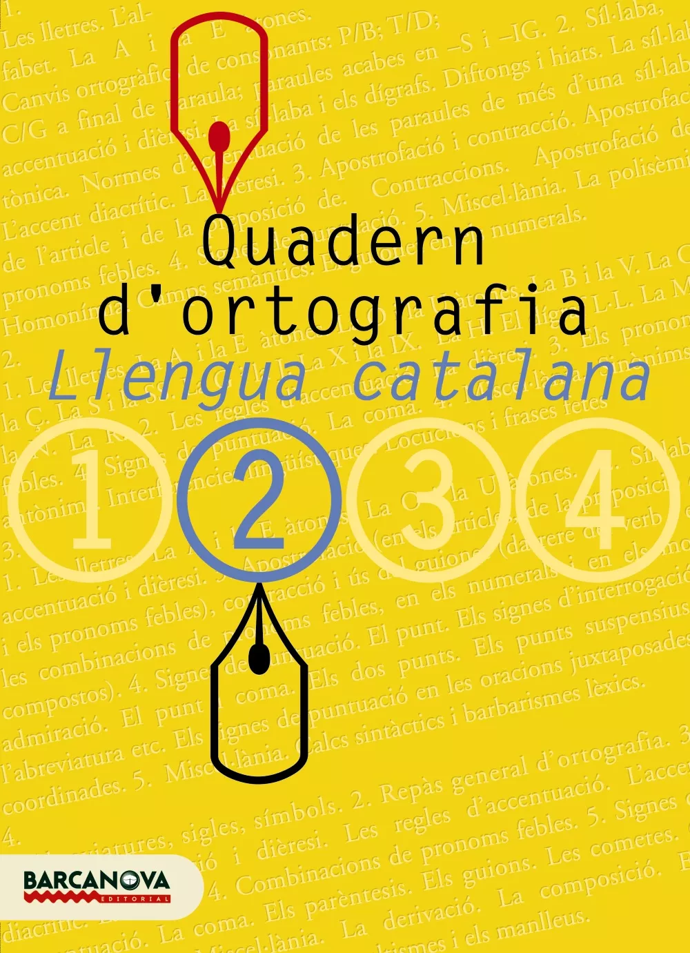 Portada del Libro Quadern D Ortografia: Llengua Catalana (2º Eso) de Vv.Aa. - 9788448917111