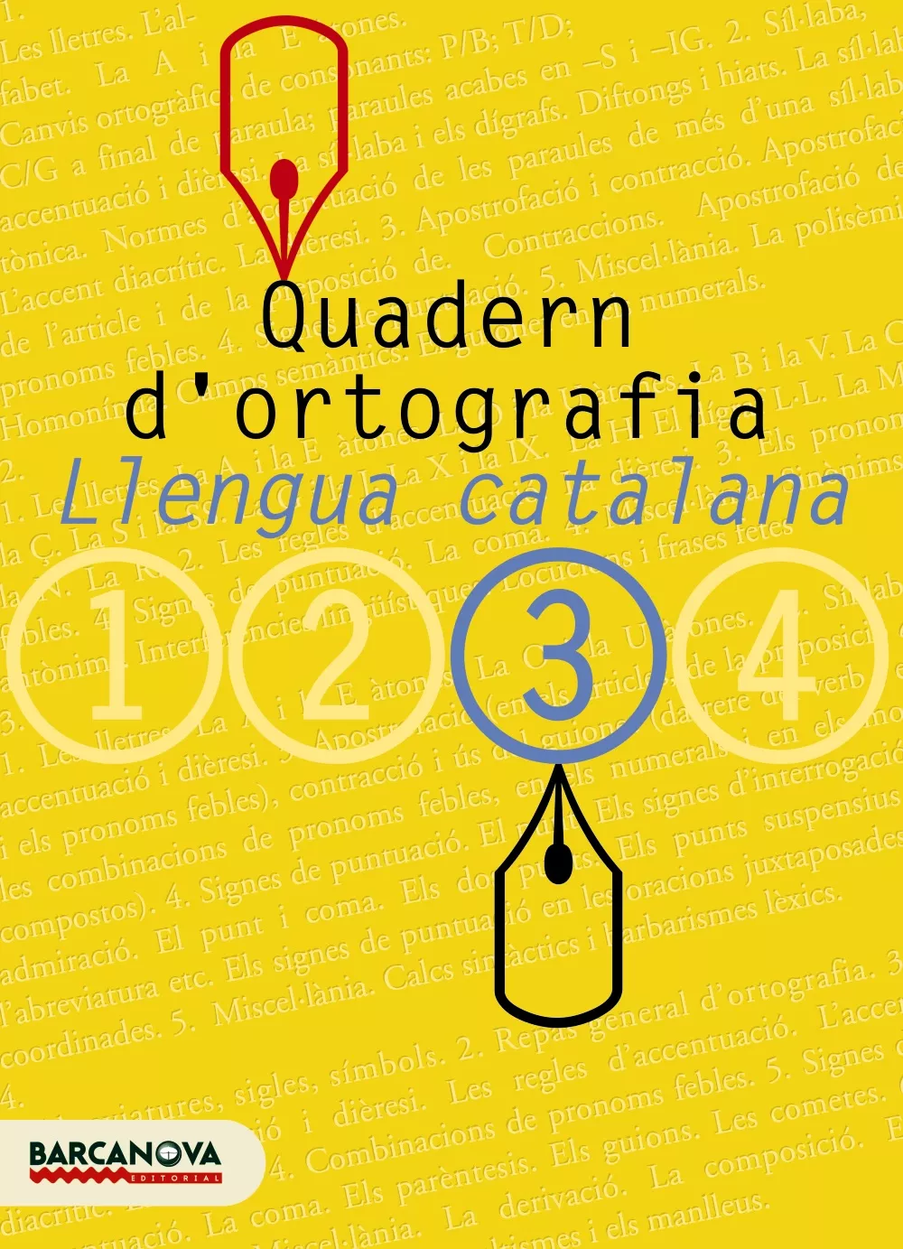 Portada del Libro Quadern D Ortografia: Llengua Catalana (3º Eso) de Vv.Aa. - 9788448917128