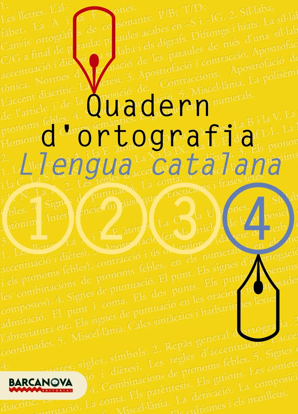 Portada del Libro Quadern D Ortografia: Llengua Catalana (4º Eso) de Vv.Aa. - 9788448917135