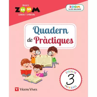 Portada del Libro Quadern De Practiques Llengua 3º Primaria (Zoom) Illes Balears de Vv.Aa. - 9788468267340