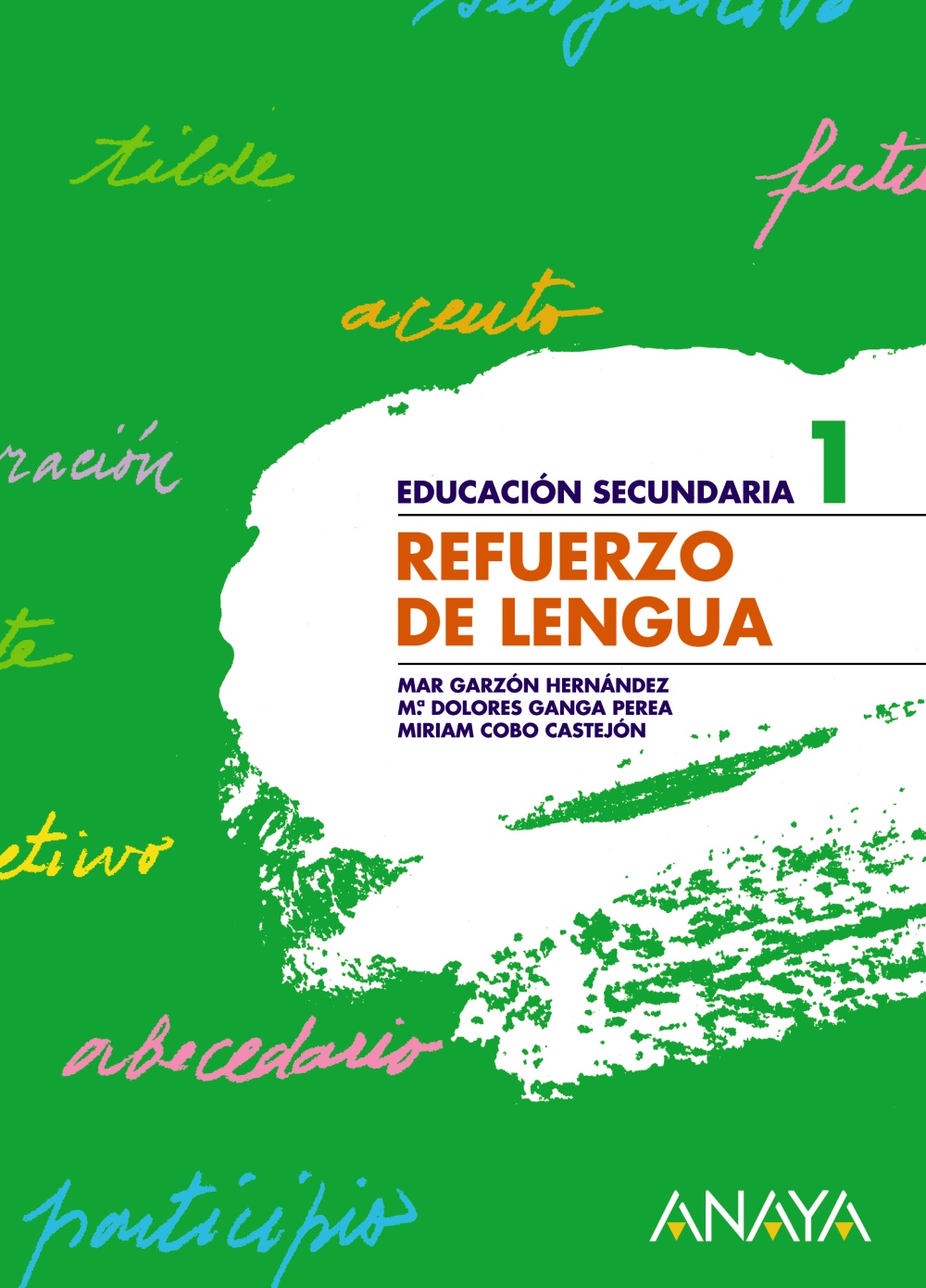 Portada del Libro Refuerzo De Lengua 1º Educacion Secundaria de Vv.Aa. - 9788466759366
