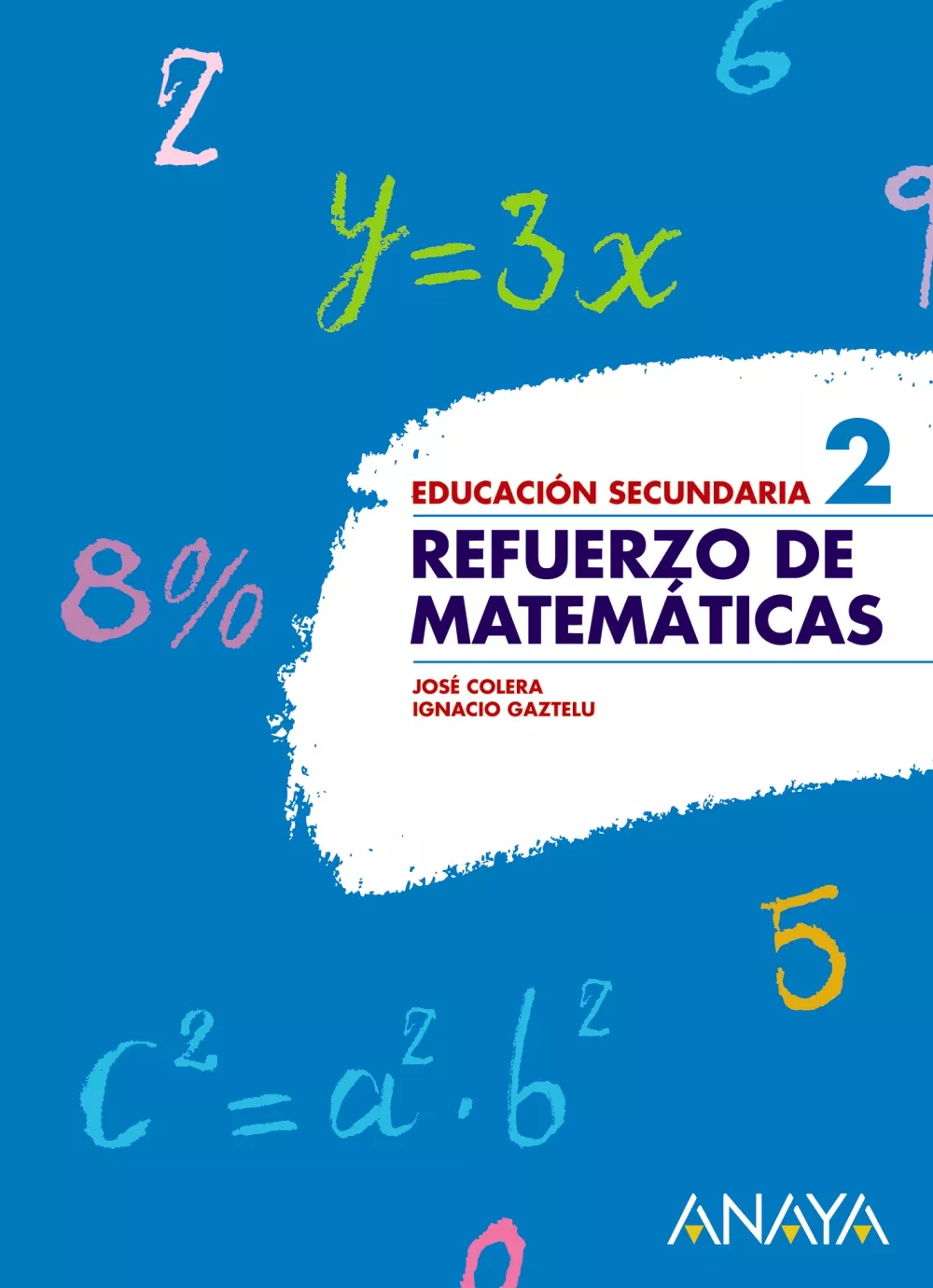 Portada del Libro Refuerzo Matematicas 2º Eso de Vv.Aa. - 9788466751513