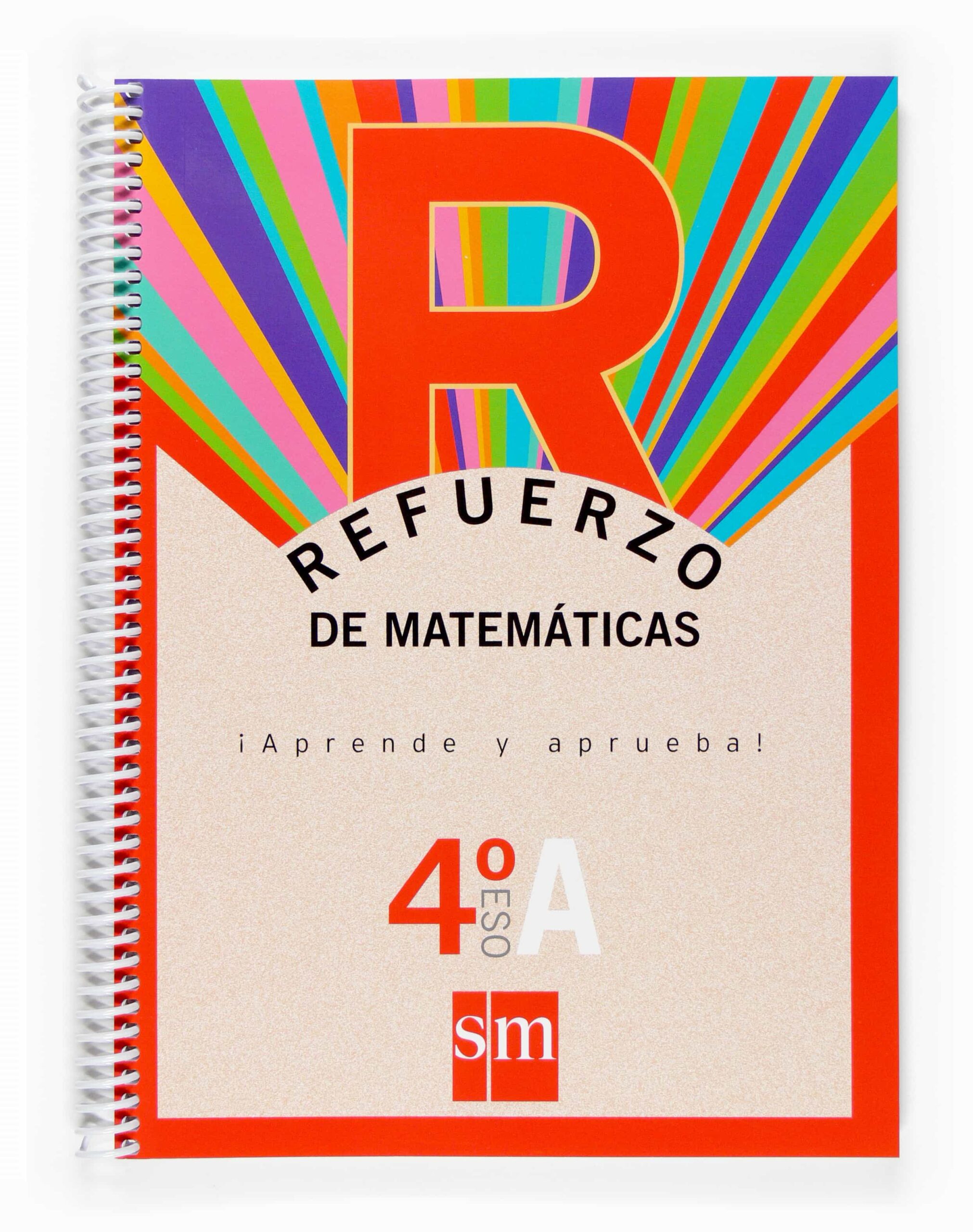 Portada del Libro Refuerzo Matematicas Aprende Y Aprueba Opc. A 4º Eso de Vv.Aa. - 9788467516692
