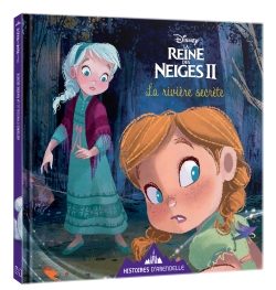 Portada del Libro Reine Neiges 2 - Histoires Arendelle - Rivier de Vv.Aa. - 9782017046912