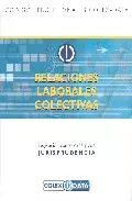Portada del Libro Relaciones Laborales Colectivas (Codigos Profesionales Colex-Data ) de Vv.Aa. - 9788483132265