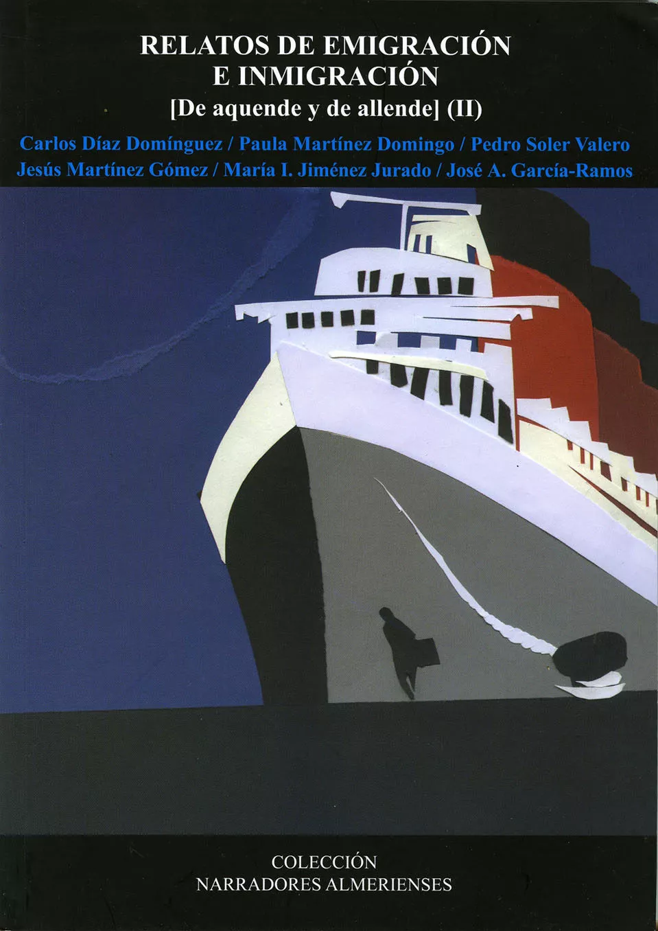 Portada del Libro Relatos De Emigracion E Inmigracion: De Aquende Y Allende Ii de Vv.Aa. - 9788417578190