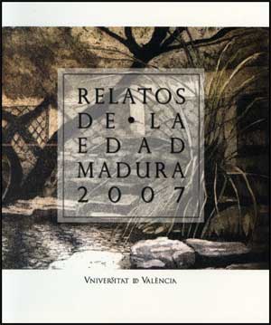 Portada del Libro Relatos De La Edad Madura 2007 de Vv.Aa. - 9788437067445