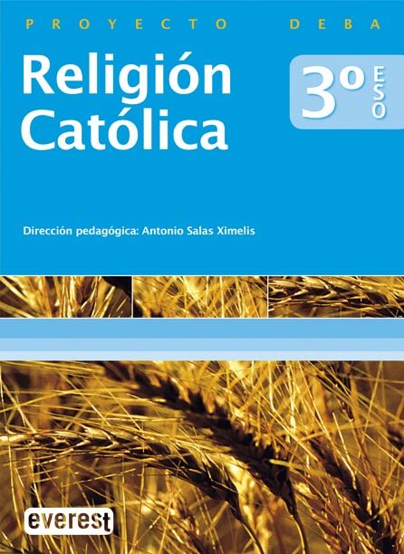 Portada del Libro Religion Catolica 3º Eso (Proyecto Deba) de Vv.Aa. - 9788424115630