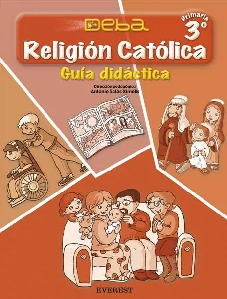 Portada del Libro Religion: Guia Didactica (3º Educacion Primaria) (Proyecto Deba) de Vv.Aa. - 9788424189860