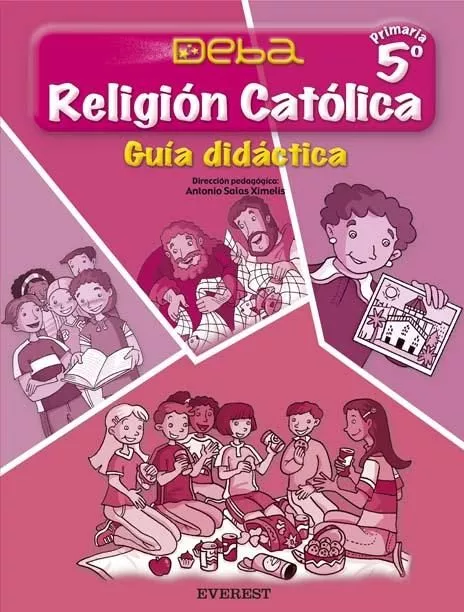 Portada del Libro Religion: Guia Didactica (5º Educacion Primaria) (Proyecto Deba) de Vv.Aa. - 9788424189907