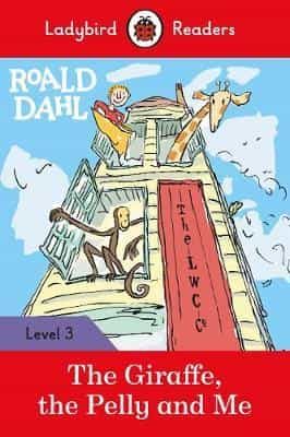 Portada del Libro Roald Dahl: The Giraffe The Pelly And Me (Ladybird) de Vv.Aa. - 9780241367926